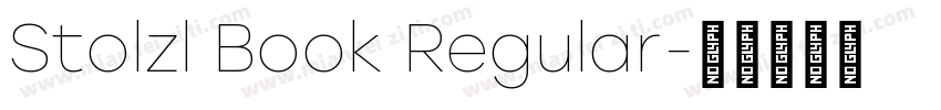 Stolzl Book Regular字体转换